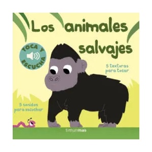 Los animales salvajes. Toca y escucha | MARION BILLET (ISBN: 9788408169321)