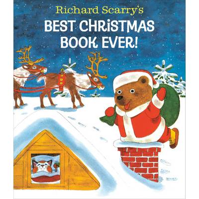 Richard Scarry's Best Christmas Book Ever! Scarry Richard
