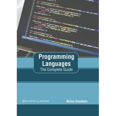 Programming Languages: The Complete Guide