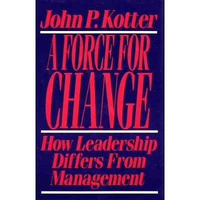 Force for Change - John P. Kotter
