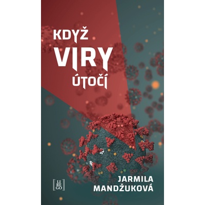 Když viry útočí – Jarmila Mandžuková