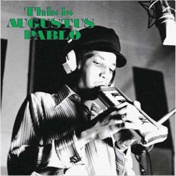 Augustus Pablo - This Is Augustus Pablo (Reissue) (Remastered) (LP) (054645418812)