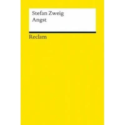 Angst | Stefan Zweig, Michael Scheffel