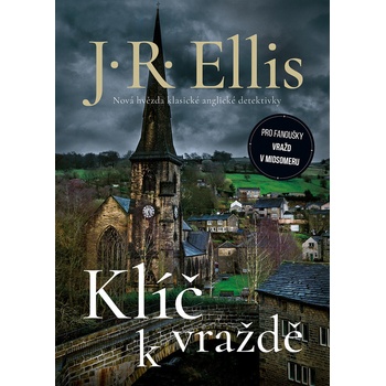 Klíč k vraždě 2 - J. R. Ellis