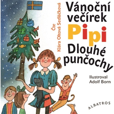 Vánoční večírek Pipi Dlouhé punčochy - Astrid Lindgren, Adolf Born