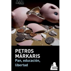Pan, educación, libertad | PETROS MARKARIS (2014)