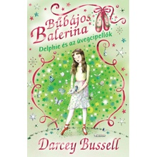 Bűbájos balerina 4: Delphie és az üvegcipellők