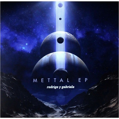 Rodrigo Y Gabriela - Mettal Ep / Vinyl LP