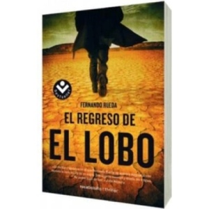 El regreso de El Lobo | FERNANDO RUEDA (2015)