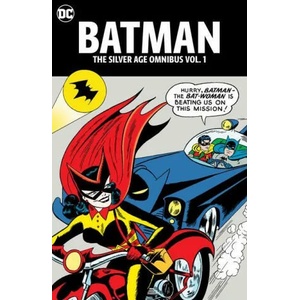 Batman: The Silver Age Omnibus Vol. 1 (ISBN: 9781779515421)