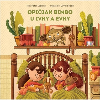 Opičiak Bimbo u Ivky a Evky - Peter Stoličný, Dávid Soboň ilustrátor