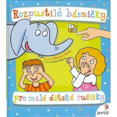 Rozpustilé básničky pro malé dětské ručičky