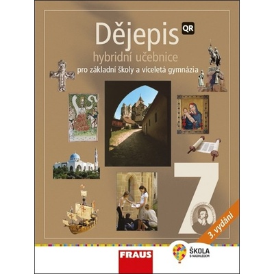 Dějepis 7 Hybridní učebnice