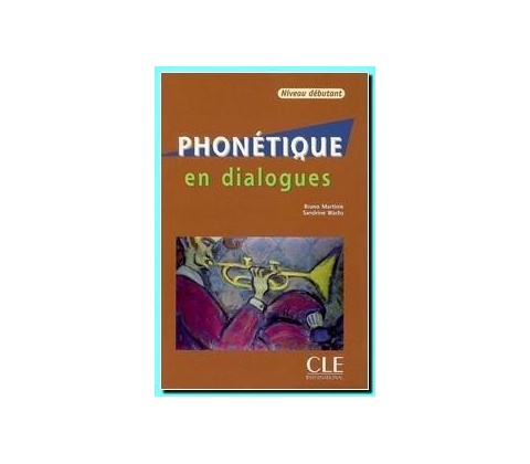 Phonetique en dialogues + CD