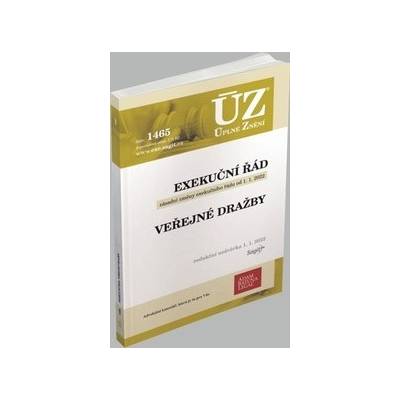 ÚZ 1465 Exekuční řád, veřejné dražby
