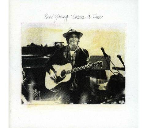 YOUNG NEIL: COMES A TIME CD
