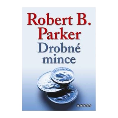 Drobné mince (Robert B. Parker) CZ