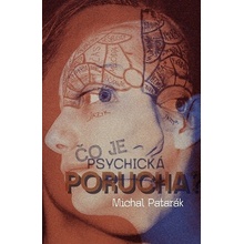 Čo je psychická porucha?