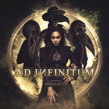 AD INFINITUM - CHAPTER I: MONARCHY CD