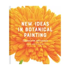New Ideas in Botanical Painting | Jenkins, Carolyn, Birch, Helen (ISBN: 9781849946629)