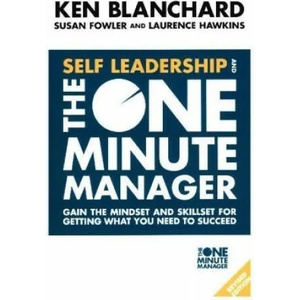Self Leadership and the One Minute Manager | Ken Blanchard (ISBN: 9780008263669)