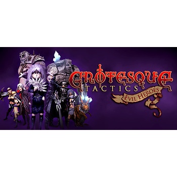Grotesque Tactics