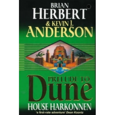 House Harkonnen Prelude to Dune Herbert, B. - Anderson, K. J.