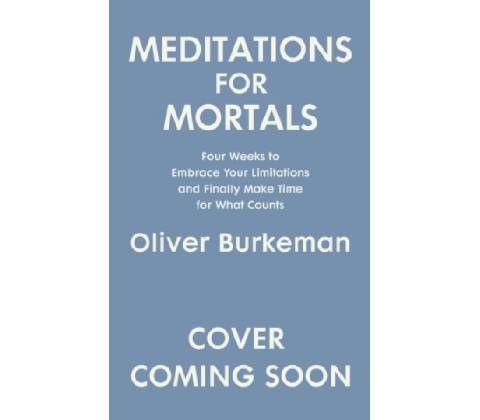 Meditations for Mortals