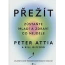 Přežít - Peter Attia
