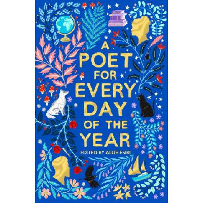 Poet for Every Day of the Year - Esiri Allie