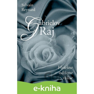 Gabrielov raj - Sylvain Reynard