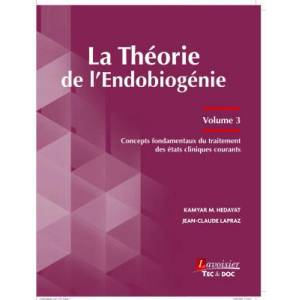La théorie de l'endobiogénie (volume 3) | Lapraz, Hedayat (2024)