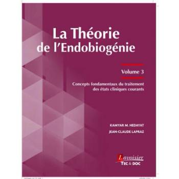Image 1 of La théorie de l'endobiogénie (volume 3) | Lapraz, Hedayat