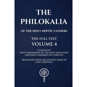 The Philokalia Volume 4 | Saint Makarios of Corinth, Nun Christina (ISBN: 9781445233413)