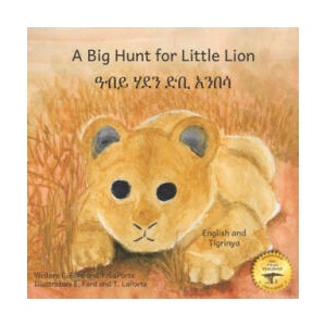 Big Hunt for Little Lion | Ready Set Go Books, T. Laporte, E. Ford (2021)