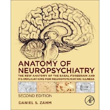 Anatomy of Neuropsychiatry | Daniel Zahm, David Root