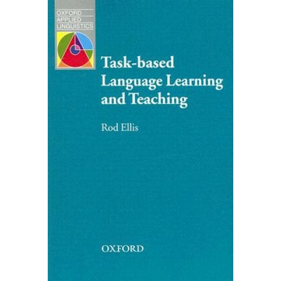 Task-Based Language Learning and Teaching Ellis RodPaperback