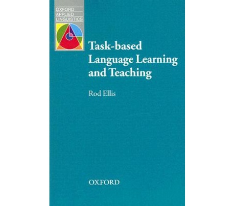 Task-Based Language Learning and Teaching Ellis RodPaperback