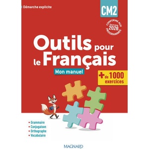 Outils pour le Français CM2 - Manuel (2026)