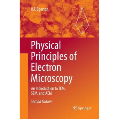 Physical Principles of Electron Microscopy