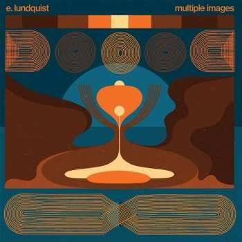Multiple images - E. Lundquist LP