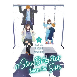 A Star Brighter Than the Sun, Vol. 7 (ISBN: 9781974765270)