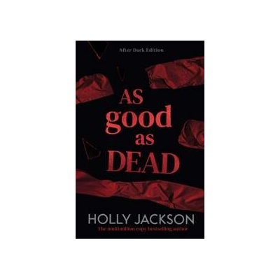 As Good As Dead - Holly Jackson