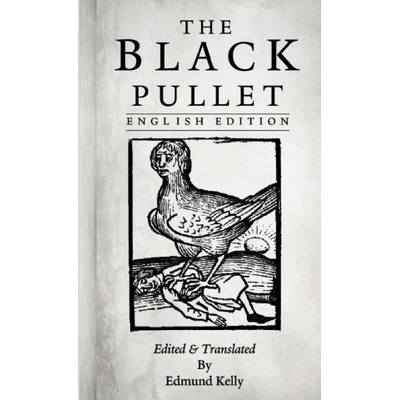 Black Pullet, English Edition | Edmund Kelly