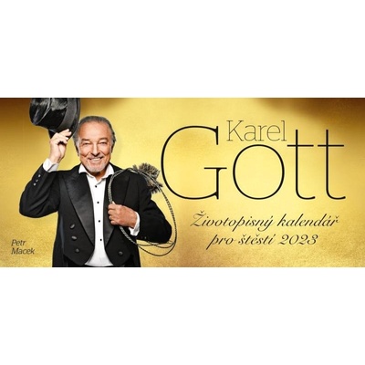 Karel Gott Životopisný pro štěstí / stolní 2023