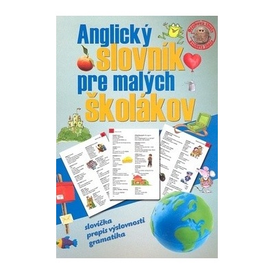 Anglický slovník pre malých školákov - Kolektív