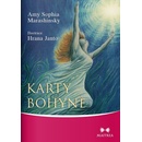 Karty Bohyně