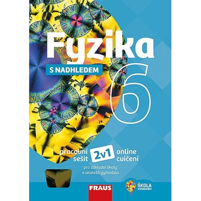 Fyzika 6 s nadhledem PS pro ZŠ a VG
