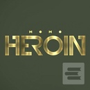 MOMO: Heroin