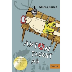 Anton taucht ab | Milena Baisch (2013)